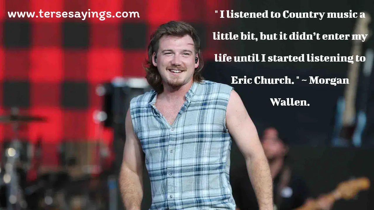 Morgan Wallen Quotes from Songs