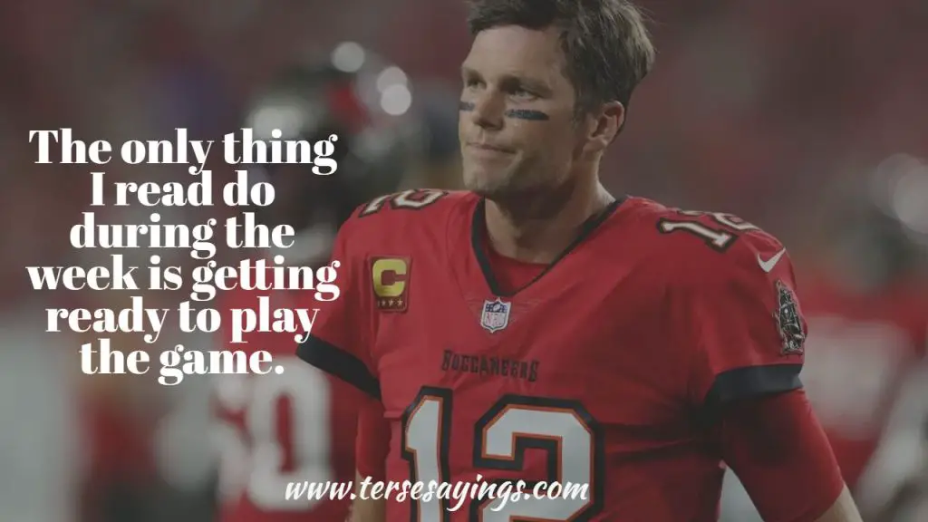 Tom Brady Quotes