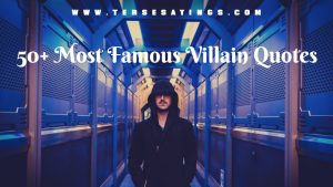 50+ Most Famous Villain Quotes