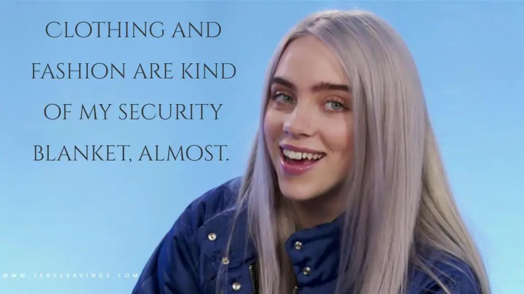 Billie Eilish Quotes, Billie Eilish Quotes Short, Billie Eilish Quotes ...