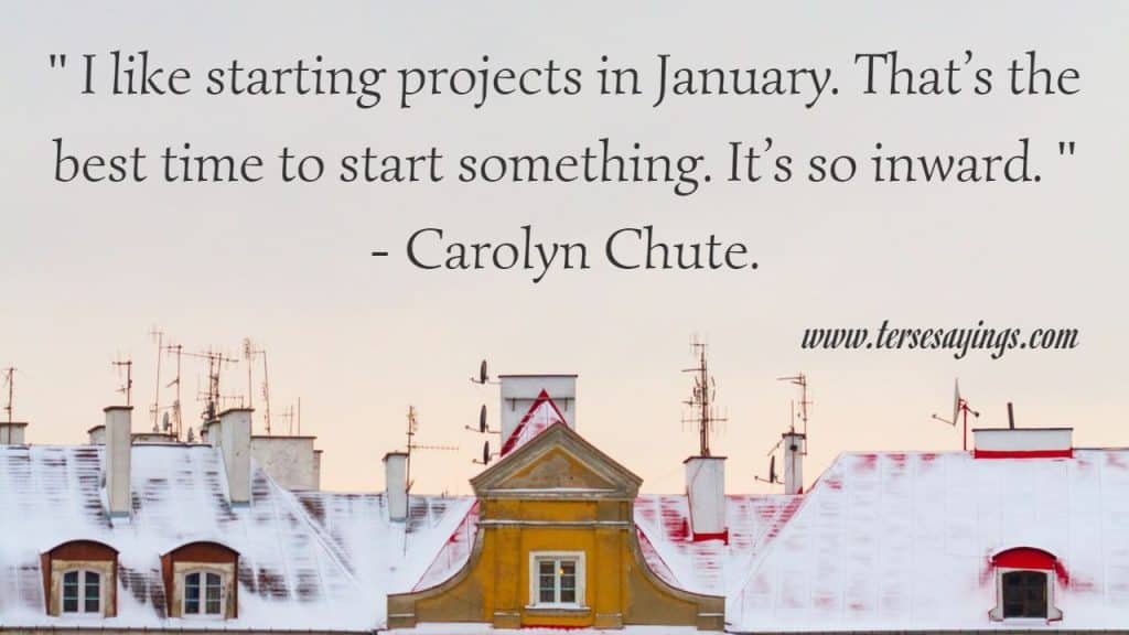 January Quotes, Best January Quotes, Inspirational January Quotes