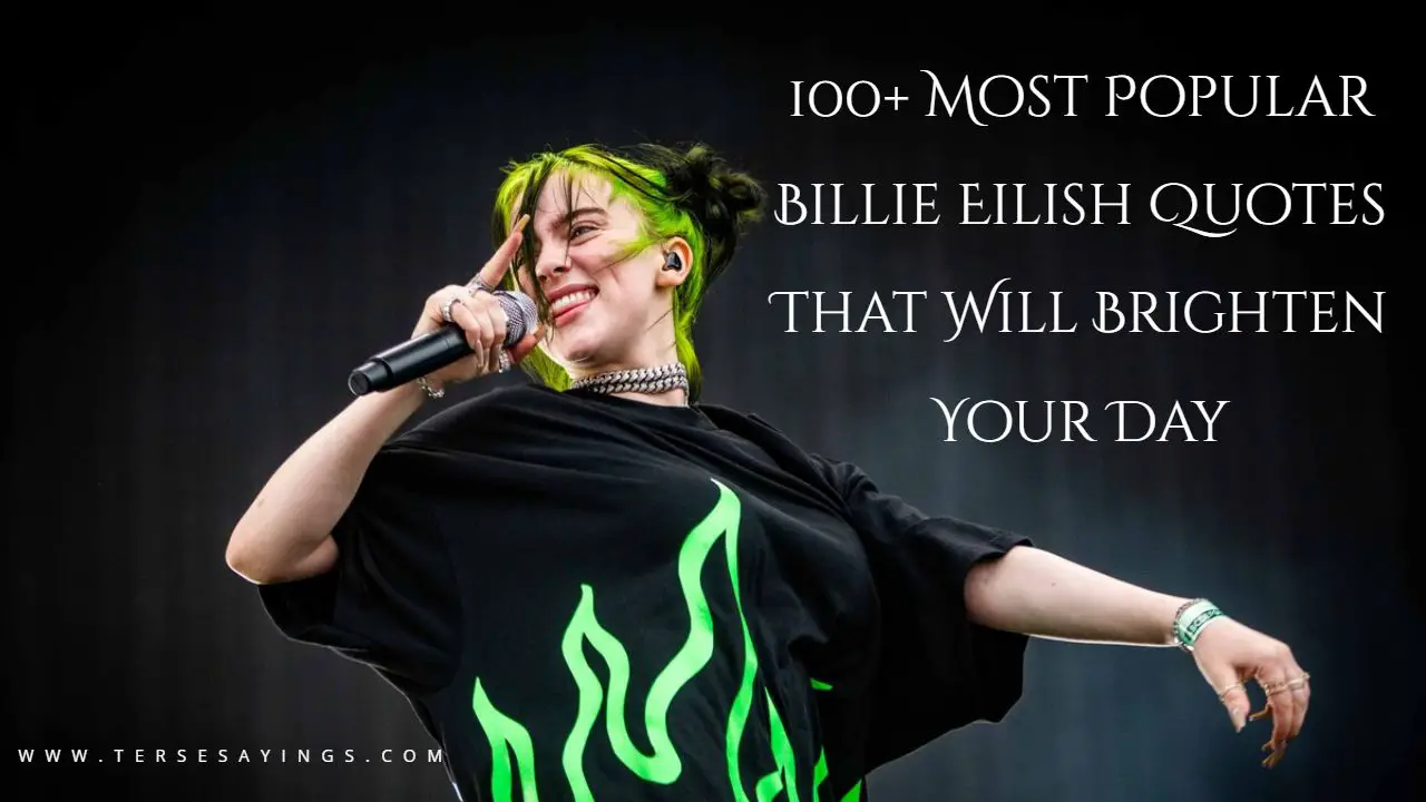 Billie Eilish Quotes