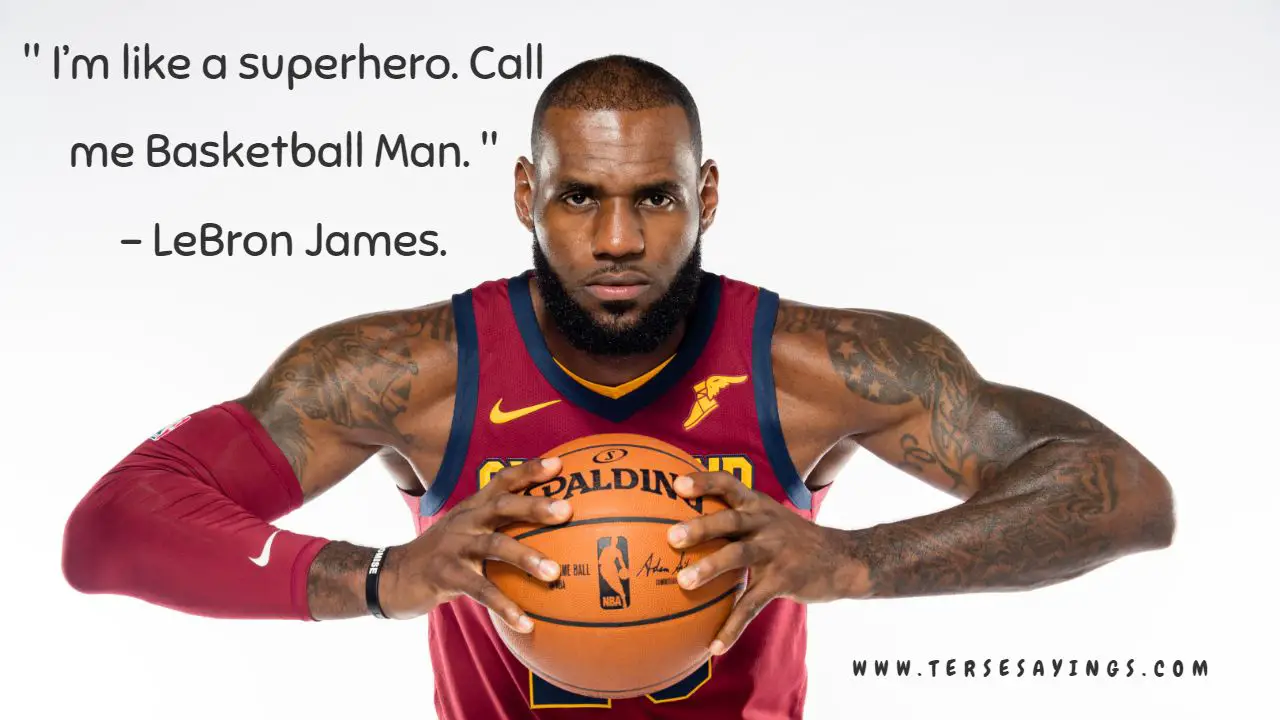 LeBron James Basketball Quotes