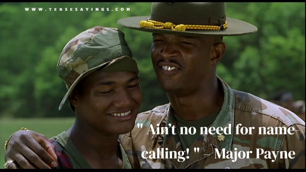 Major Payne Quotes