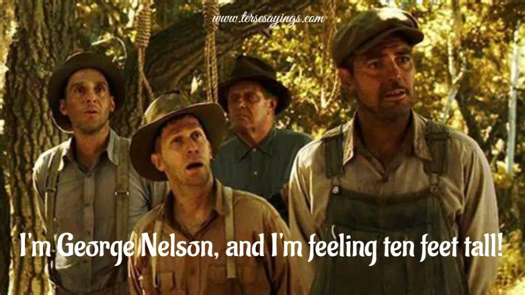 O Brother Where Art Thou Quotes