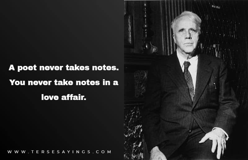Robert Frost Quotes on Writing