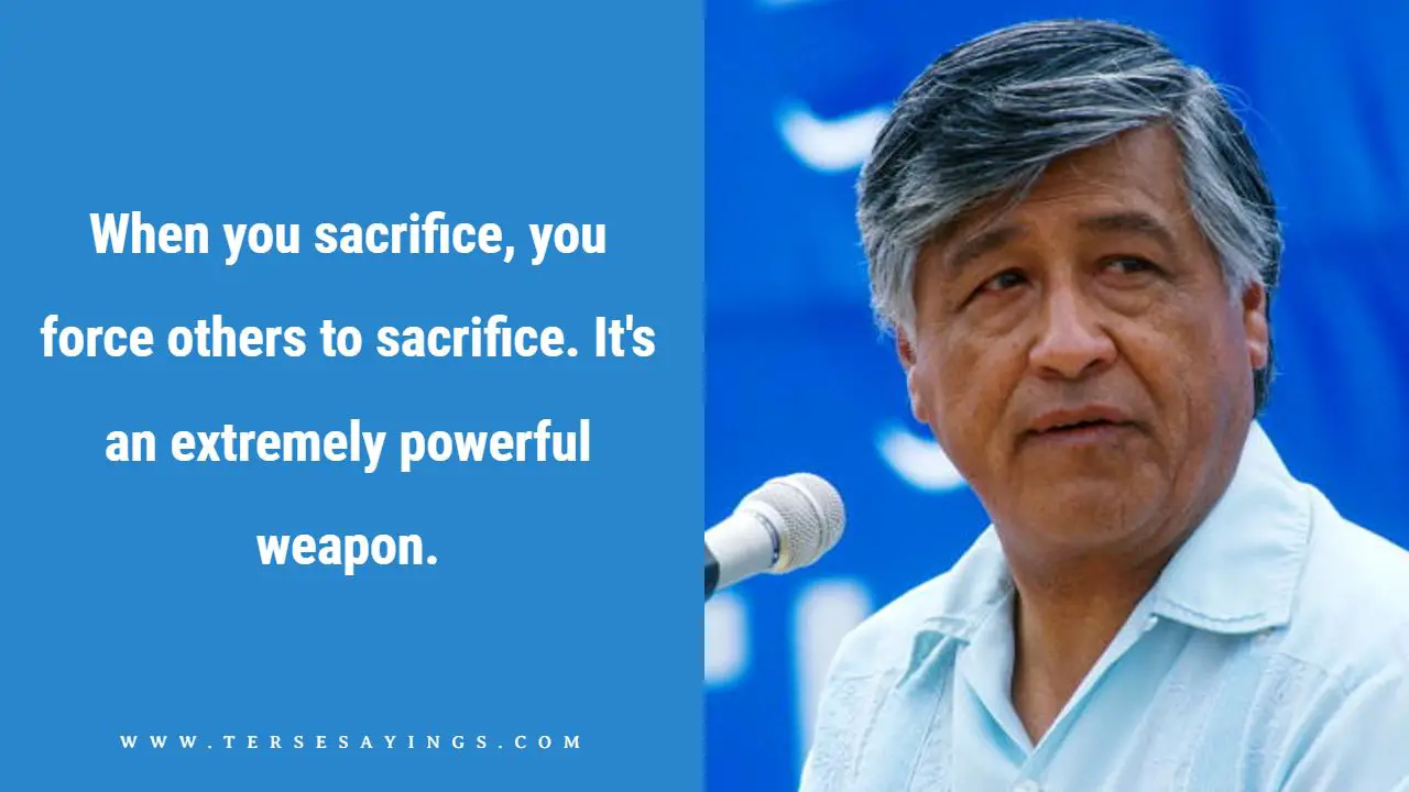 Cesar Chavez Quotes on Justice