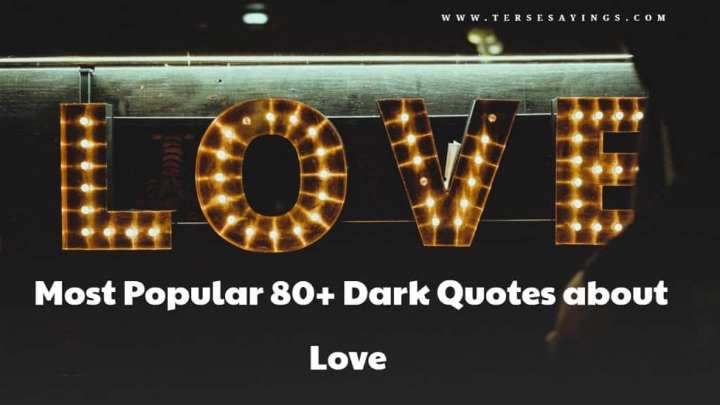 Dark Quotes About Love
