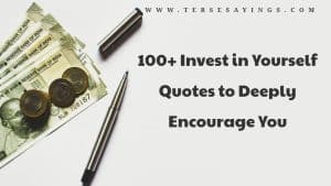 100+ Invest in Yourself Quotes to Deeply Encourage You