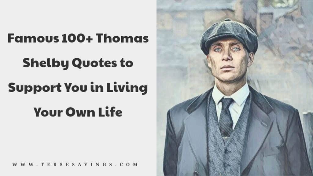 Thomas Shelby Quotes