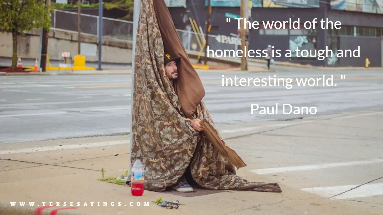 Best Quote about Homelessness