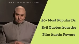 50+ Most Popular Dr. Evil Quotes from the Film Austin Powers