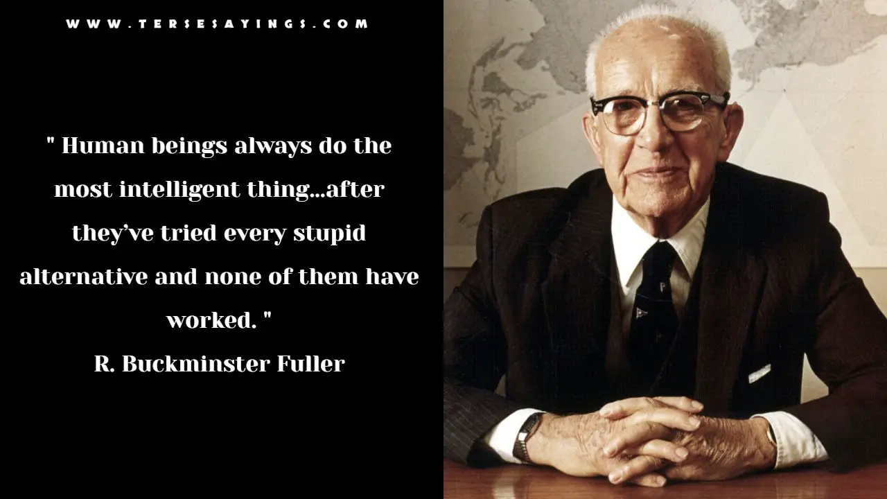 Famous Buckminste Fuller Quotes
