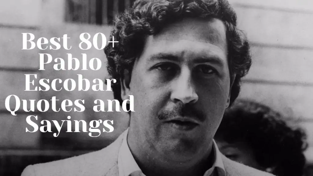 best_80__pablo_escobar_quotes_and_sayings