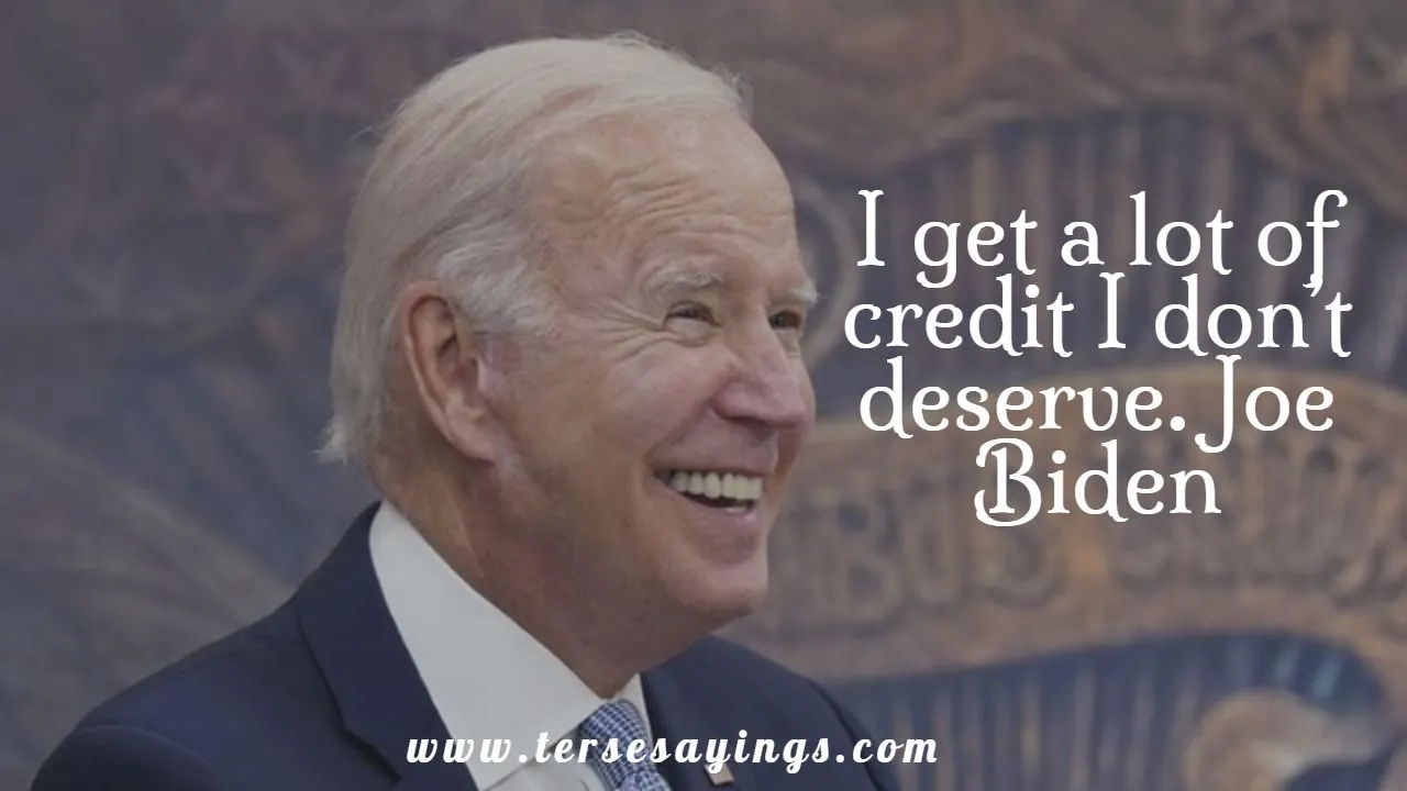 Joe Biden Quotes Joe Biden Quotes