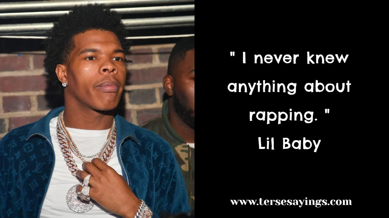 Motivation Lil Baby Quotes About Life