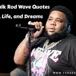 Most Famous 50+Rod Wave Quotes About Love