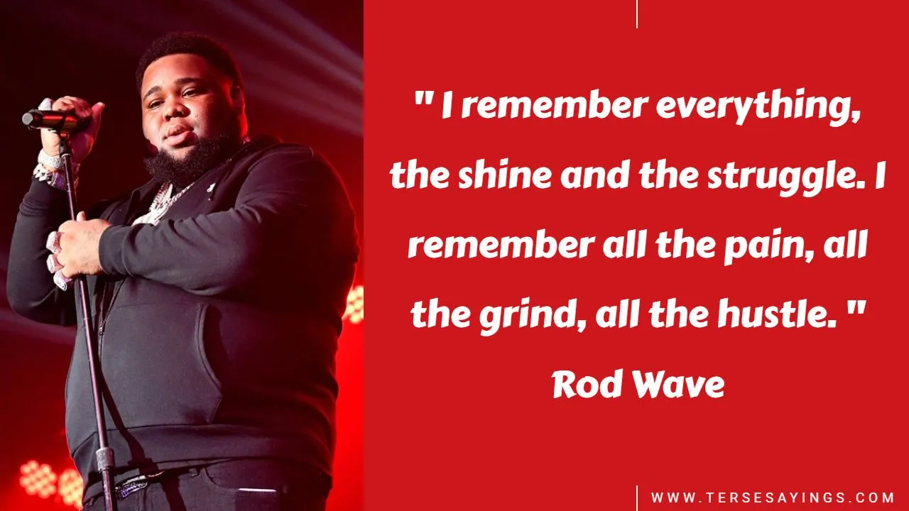 Rod Wave Quotes For Instagram