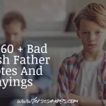 Best 80+ Toxic Parents Quotes That Will Break Your Heart