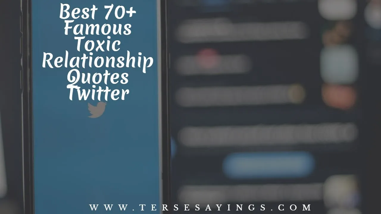 best_70__famous_toxic_relationship_quotes_twitter