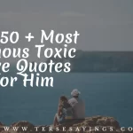 Best 70+ Famous Toxic Relationship Quotes Twitter
