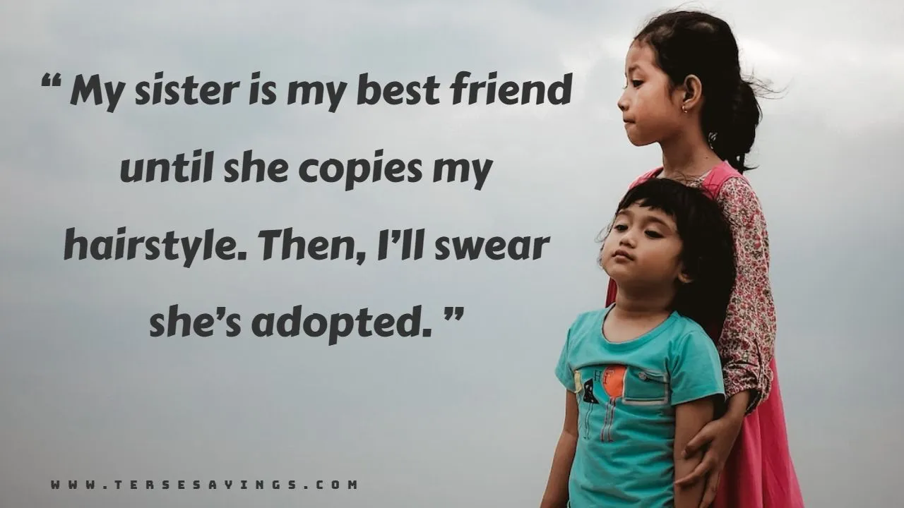 Funny Short Brother and Sister Quotes